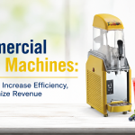 Commercial Slush Machines: Save Time, Increase Efficiency, and Maximize Revenue