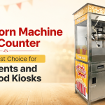 Why a Popcorn Machine with Counter Is the Best Choice for Events and Food Kiosks